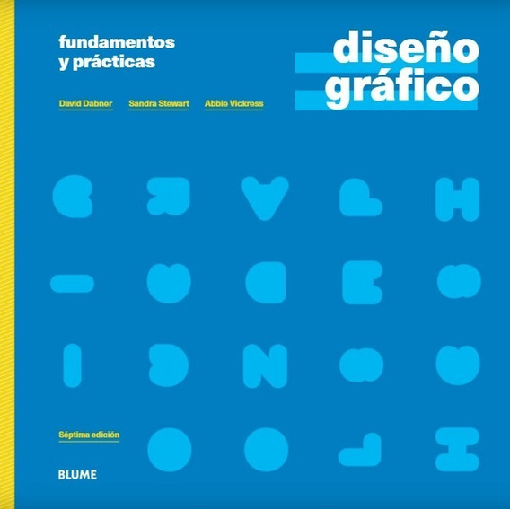 Diseño Gráfico - Fundamentos Y Prácticas (séptima Edición)