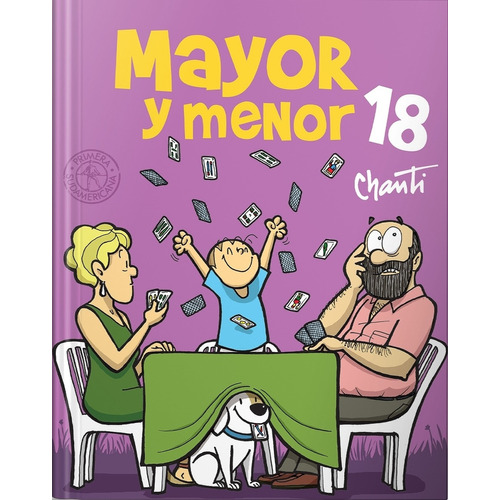 Mayor Y Menor 18 - Chanti, de Chanti. Editorial Sudamericana, tapa blanda en español, 2021