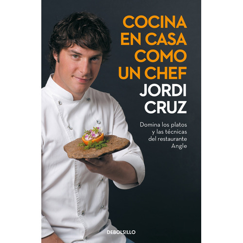 Libro Cocina En Casa Como Un Chef - Cruz, Jordi