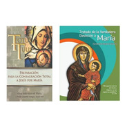 Kit Totus Tuus + Tratado De La Verdadera Devoción A María