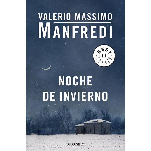 Noche De Invierno, De Manfredi, Valerio Massimo. Editorial Debolsillo, Tapa Blanda En Español