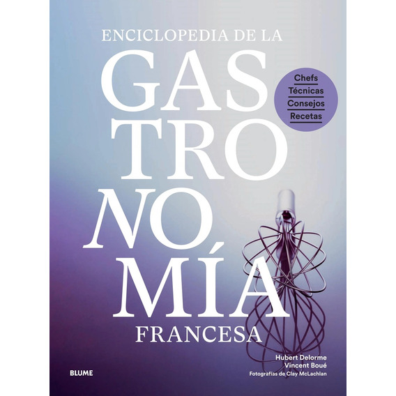 Enciclopedia De La Gastronomía Francesa - Vv.aa