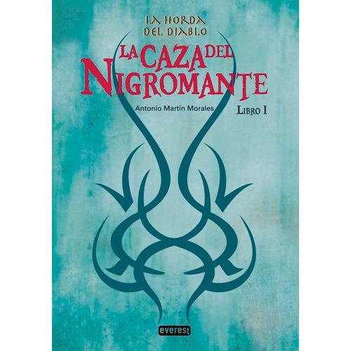 La Caza del Nigromante. Libro I, de MARTIN MORALES, ANTONIO. Algar Editorial, tapa dura en español