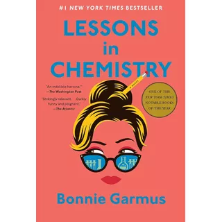 Lessons In Chemistry (tapa Dura) - Bonnie Garmus - En Stock