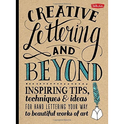 Book : Creative Lettering And Beyond: Inspiring Tips, Tec...