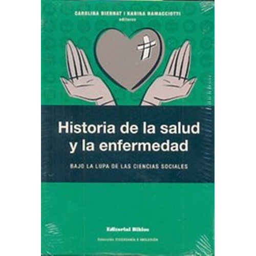 Historia De La Salud Y La Enfermedad  Ramacciotti
