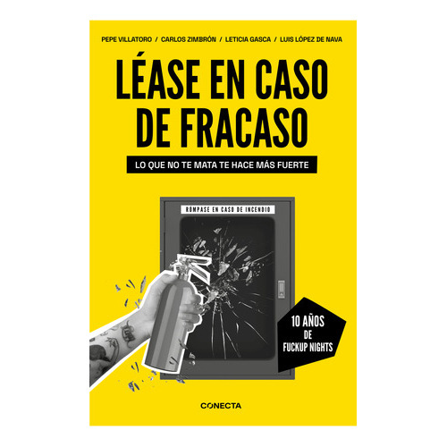 LEASE EN CASO DE FR - Pepe/Zimbron  Carlos/Gasca  L Villator, de Pepe/Zimbron  Carlos/Gasca  L Villatoro. Editorial Conecta en español