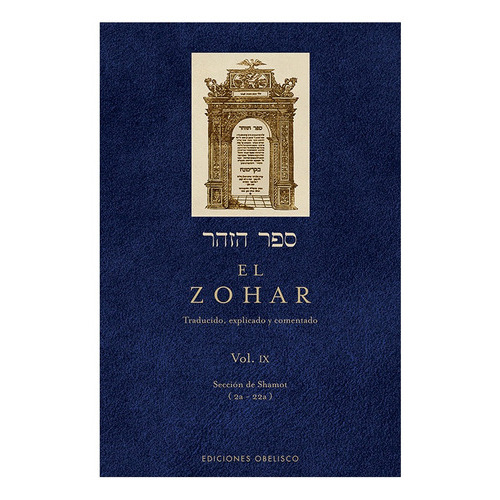 Zohar Vol Ix, El, de Sin . Editorial OBELISCO, tapa blanda en español