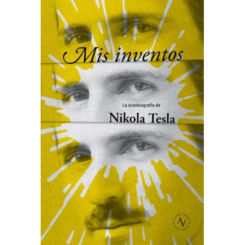 Libro Mis Inventos Nikola Tesla Ed Alquimia