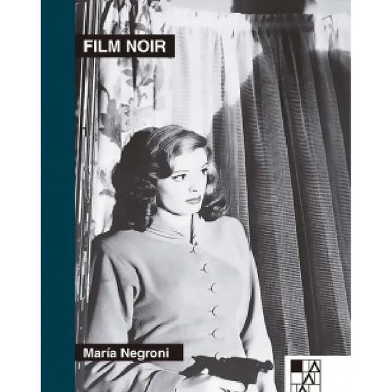 Film Noir - Maria Negroni - La Marca - Libro