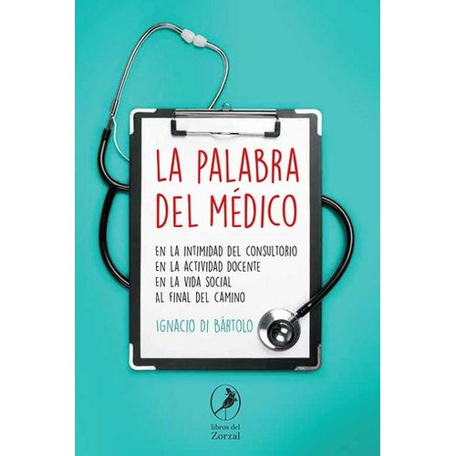 Palabra Del Medico, La