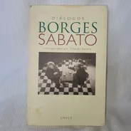 Dialogos Borges Sabato Orlando Barone Emece