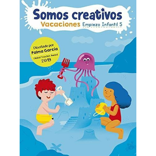Somos creativos : empiezo infantil 5, de Puño. Editorial Beascoa, tapa blanda en español, 2020