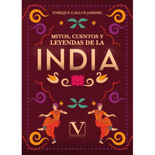 Mitos, Cuentos Y Leyendas De La India, De Enrique Gallud Jardiel. Editorial Verbum, Tapa Blanda En Español, 2023