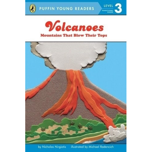 Volcanoes: Mountains That Blow- Level 3- Puffin Young Readers, De Nirgiotis, Nicholas. Editorial Penguin Usa, Tapa Blanda En Inglés Internacional