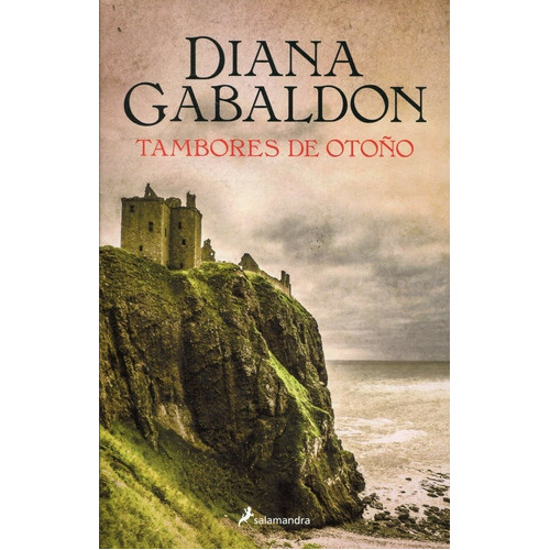 TAMBORES DE OTOÃÂO, de Diana Gabaldon. Editorial Salamandra, tapa blanda en español