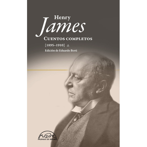 Cuentos Completos 3 (1895-1910). Henry James. Paginas De Esp