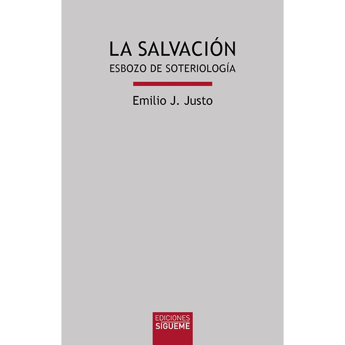 La Salvación, Emilio José Justo Domínguez, Sígueme
