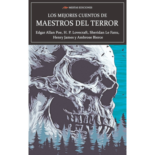 Los Mejores Cuentos De Maestros Del Terror, De Allan Poe, Edgar. Editorial Mestas Ediciones, S.l., Tapa Blanda En Español