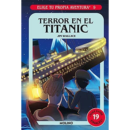 Libro: Elige Tu Propia Aventura 9. Terror En El Titanic. Mon