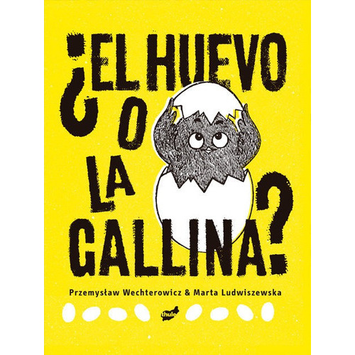 El Huevo O La Gallina?, De Wechterowicz, Przemyslaw. Editorial Thule, Tapa Dura En Español