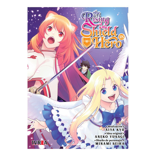 The Rising Of The Shield Hero # 18, De Aiya Kyu, Aneko Yusagi & Minami Seira. Serie The Rising Of The Shield Hero Editorial Ivrea Argentina, Tapa Blanda, Edición 1 En Castellano, 2023