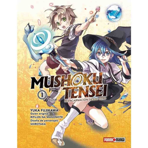 Mushoku Tensei, De Rifujin na Magonote, Yuka Fujikawa. Mushoku Tensei Vol. 1. Editorial Panini, Tapa Blanda En Español, 2022