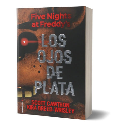 Los Ojos De Plata - Five Nights At Freddy's 1 - S. Cawthon