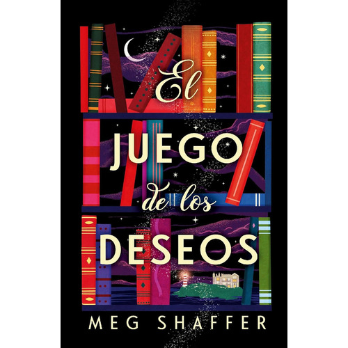El Juego De Los Deseos:  Aplica, De Meg Shaffer.  Aplica, Vol. 1. Editorial Umbriel, Tapa Blanda, Edición 1 En Español, 2024