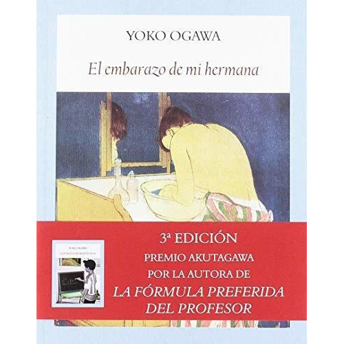 El Embarazo De Mi Hermana, De Ogawa, Yoko., Vol. Volumen Unico. Editorial Funambulista, Tapa Blanda, Edición 3 En Español, 2019