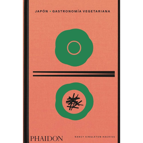 Japon Gastronomia Vegetariana, De Nancy Singleton Hachisu. Editorial Phaidon, Tapa Blanda, Edición 1 En Español