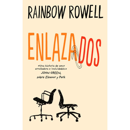 Enlazados - Rainbow Rowell