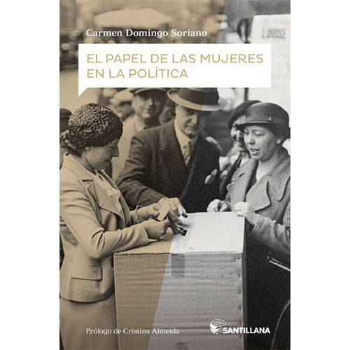 El Papel De Las Mujeres En La Polãâtica, De Domingo Soriano, Maria Del Carmen. Editorial Santillana Educación, S.l., Tapa Blanda En Español