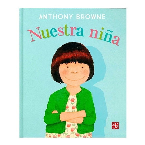 Libro Nuestra Niña - Browne, Anthony