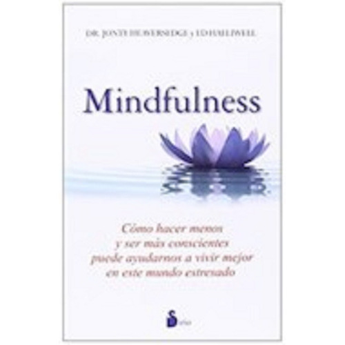 Mindfulness, De Heaversedge Jonty / Halliwell. Editorial Sirio, Tapa Blanda En Español, 2014