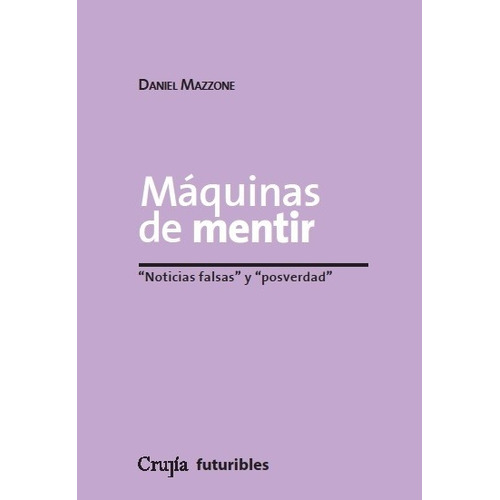 Maquinas De Mentir - Mazzone Daniel