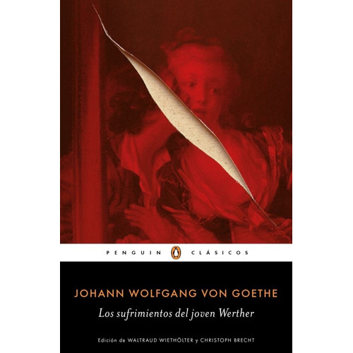 Sufrimientos Del Joven Werther, Los - Johann Wolfgang Von Go