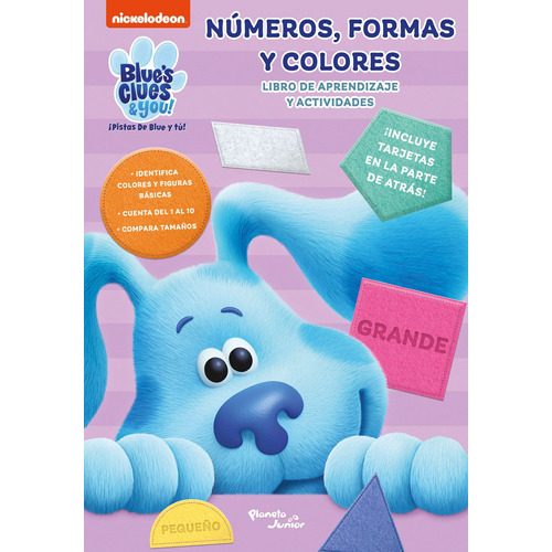 Las pistas de Blue y tú. Números, formas y colores, de Nickelodeon. Serie Nickelodeon Editorial Planeta Infantil México, tapa blanda en español, 2023