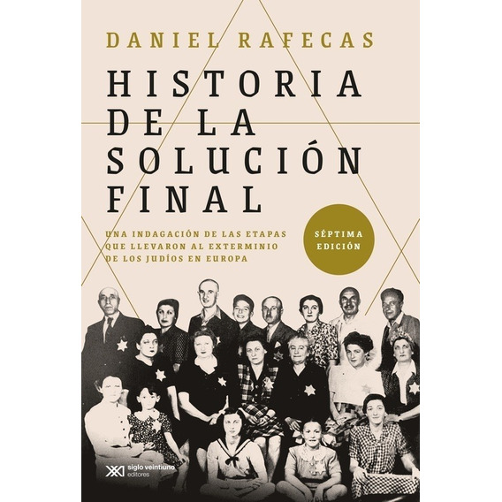 Historia De La Solucion Final (edicion 2021) Daniel Rafecas