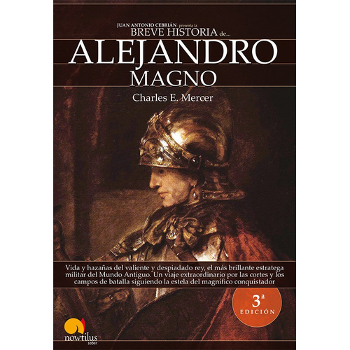 Breve Historia De Alejandro Magno, De Charles Mercer