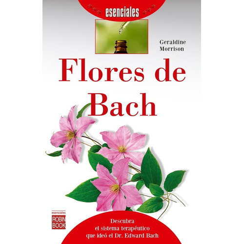 Flores De Bach, De Morrison, Geraldine. Editorial Redbook / Robinbook, Tapa Blanda, Edición 1 En Español, 2015