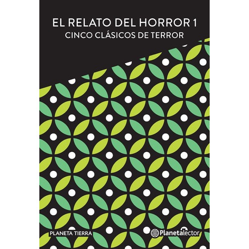 El Relato Del Horror 1 - Varios Autores, de Varios autores. Editorial Pla Lector en español