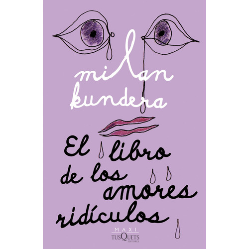 El Libro De Los Amores Ridículos, De Milan Kundera. 6287577190, Vol. 1. Editorial Editorial Grupo Planeta, Tapa Blanda, Edición 2024 En Español, 2024