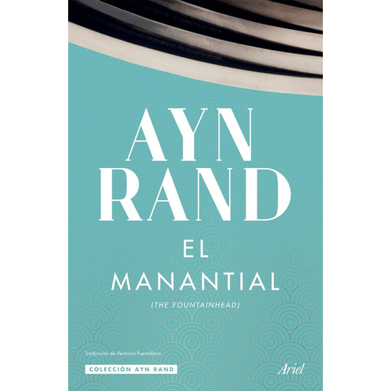 El Manantial - Ayn Rand