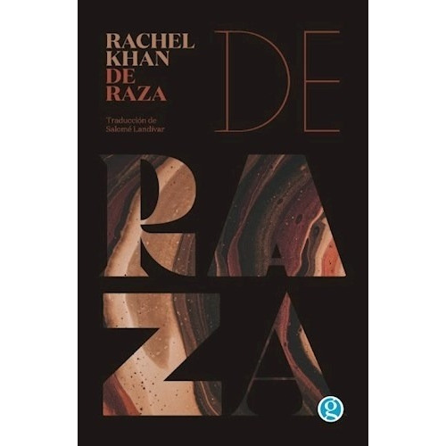 Libro De Raza - Khan, Rachel