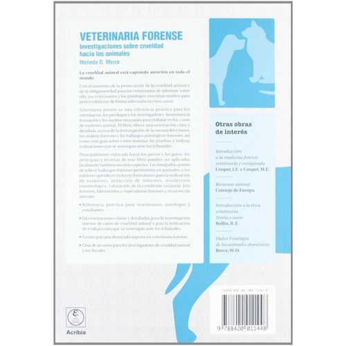 Merck: Veterinaria Forense. Investigaciones Crueldad Animal