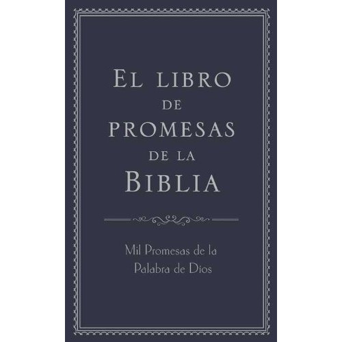 El Libro De Promesas De La Biblia