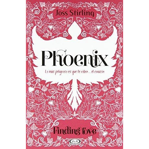 Phoenix. Finding Love, De Stirling, Joss. Editorial V&r, Tapa Encuadernación En Tapa Blanda O Rústica En Español