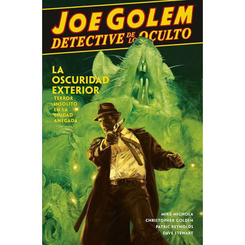 Joe Golem, Detective De Lo Oculto 2. La Oscuridad Exterior, De Mignola, Mike. Editorial Norma Editorial, S.a., Tapa Blanda En Español