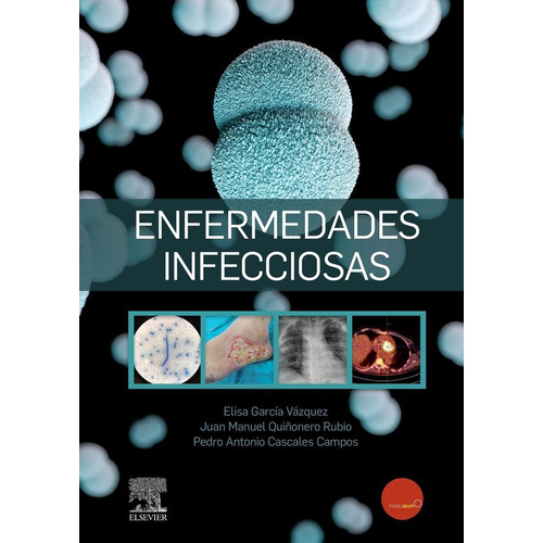 Enfermedades Infecciosas, De Garcia Vazquez,elisa. Editorial Elsevier, Tapa Blanda En Español